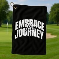 Motivational Quote Embrace The Journey Large Font Gift Golf Towel thumb 1