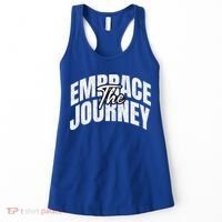 Motivational Quote Embrace The Journey Large Font Gift Women's Tank Top thumb 0