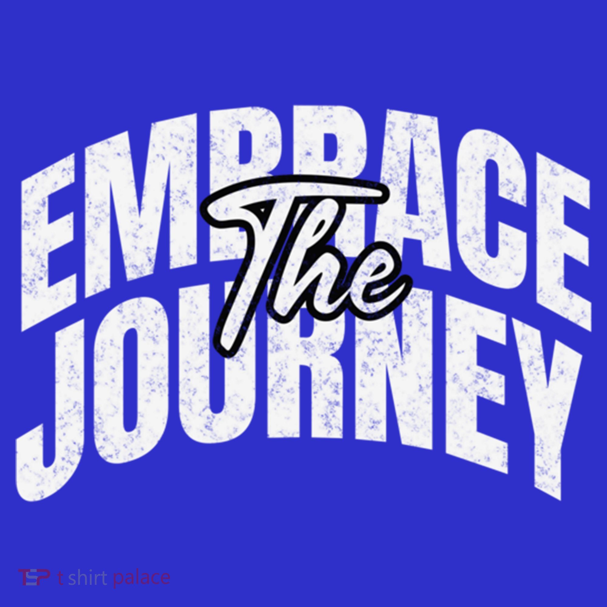 Motivational Quote Embrace The Journey Large Font Gift Women's Tank Top