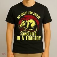 My Quest For Cheese Concludes In A Tragedy T-Shirt thumb 3