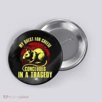 My Quest For Cheese Concludes In A Tragedy Button thumb 0