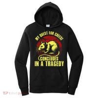 My Quest For Cheese Concludes In A Tragedy Women's Hoodie thumb 0