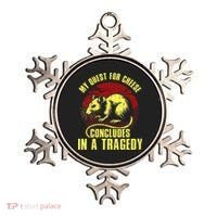 My Quest For Cheese Concludes In A Tragedy Ornament thumb 0