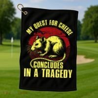 My Quest For Cheese Concludes In A Tragedy Golf Towel thumb 1