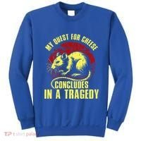 My Quest For Cheese Concludes In A Tragedy Rat Sweatshirt thumb 0