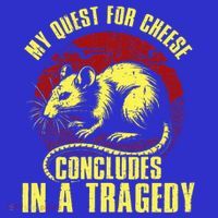 My Quest For Cheese Concludes In A Tragedy Rat Women's Tank Top thumb 5