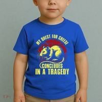 My Quest For Cheese Concludes In A Tragedy Rat Toddler T-Shirt thumb 2