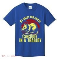 My Quest For Cheese Concludes In A Tragedy Rat Kids T-Shirt thumb 0