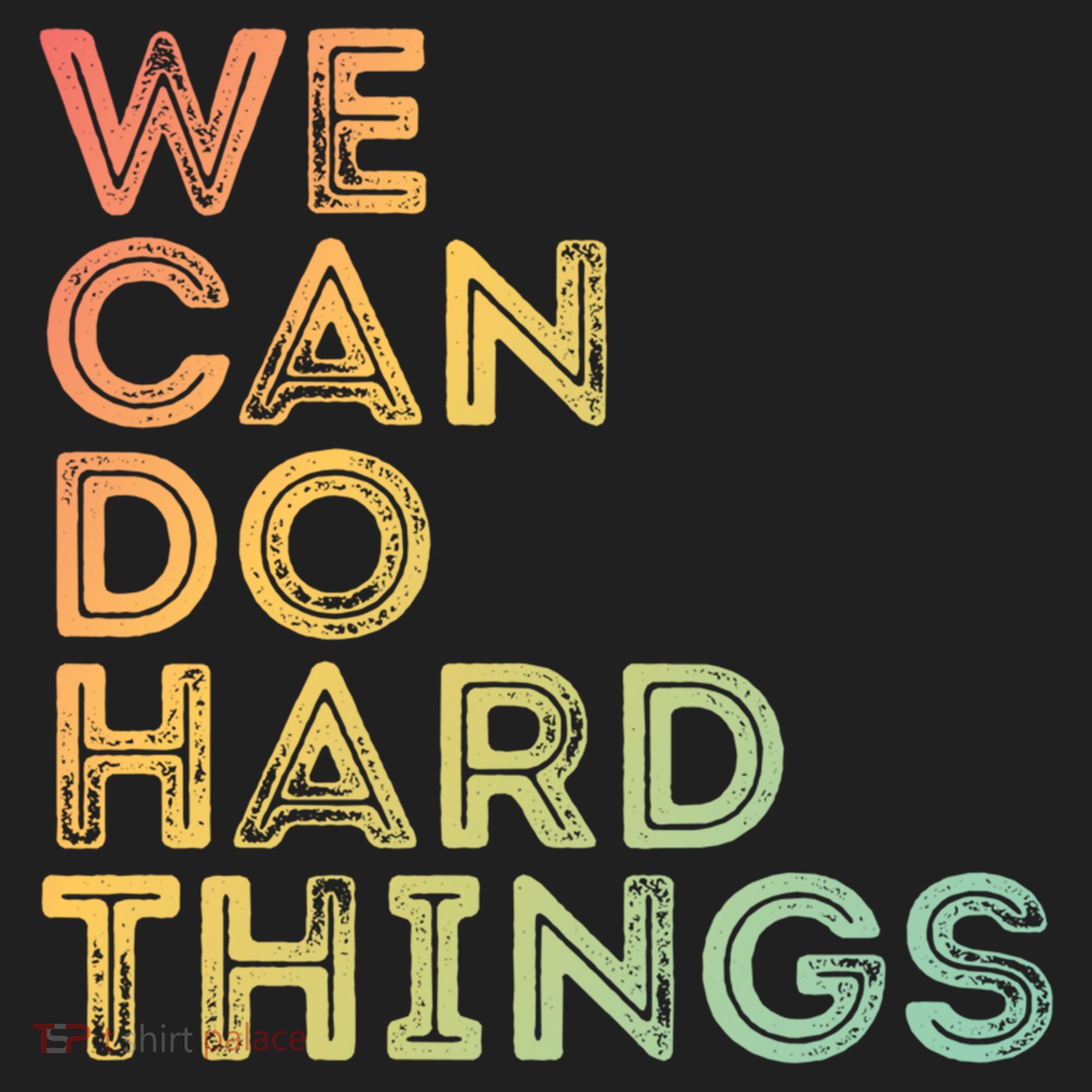 Motivational Quote Gift We Can Do Hard Things Productive Work Cool Gift Golf Towel