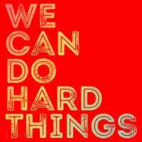 Motivational Quote Gift We Can Do Hard Things Productive Work Cool Gift Santa Hat thumb 1