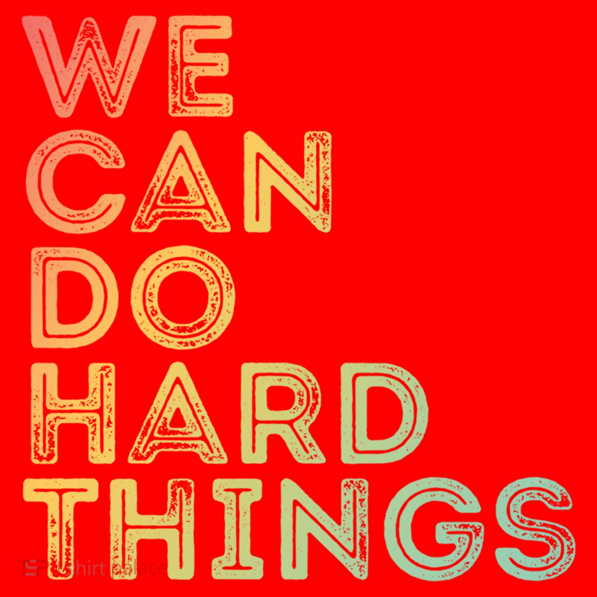Motivational Quote Gift We Can Do Hard Things Productive Work Cool Gift Santa Hat