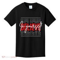 Motivational Quote Inspiration Positive Saying Life Slogan Kids T-Shirt thumb 0