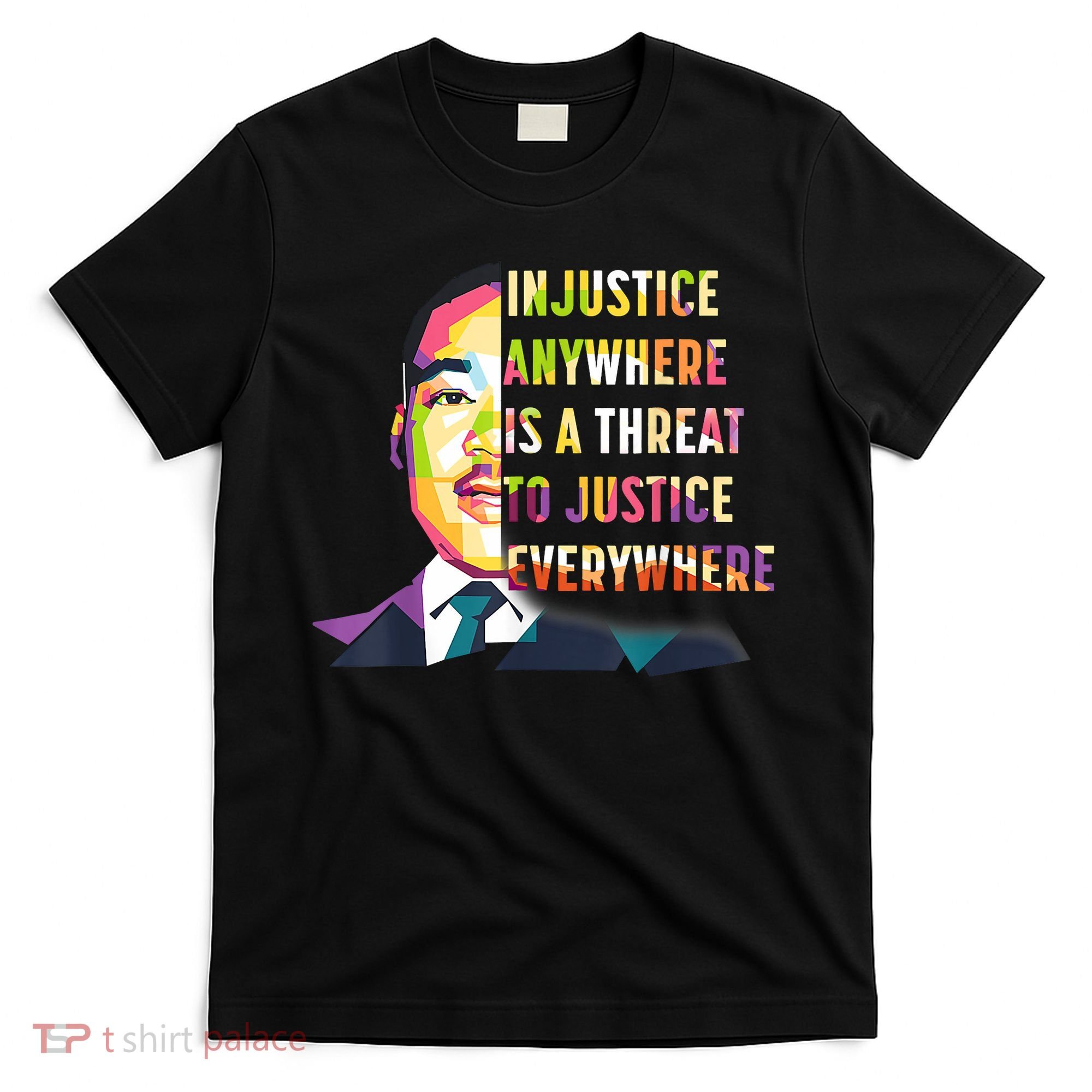 MLK Quote | Martin Luther King Jr Day | Black History Month T-Shirt