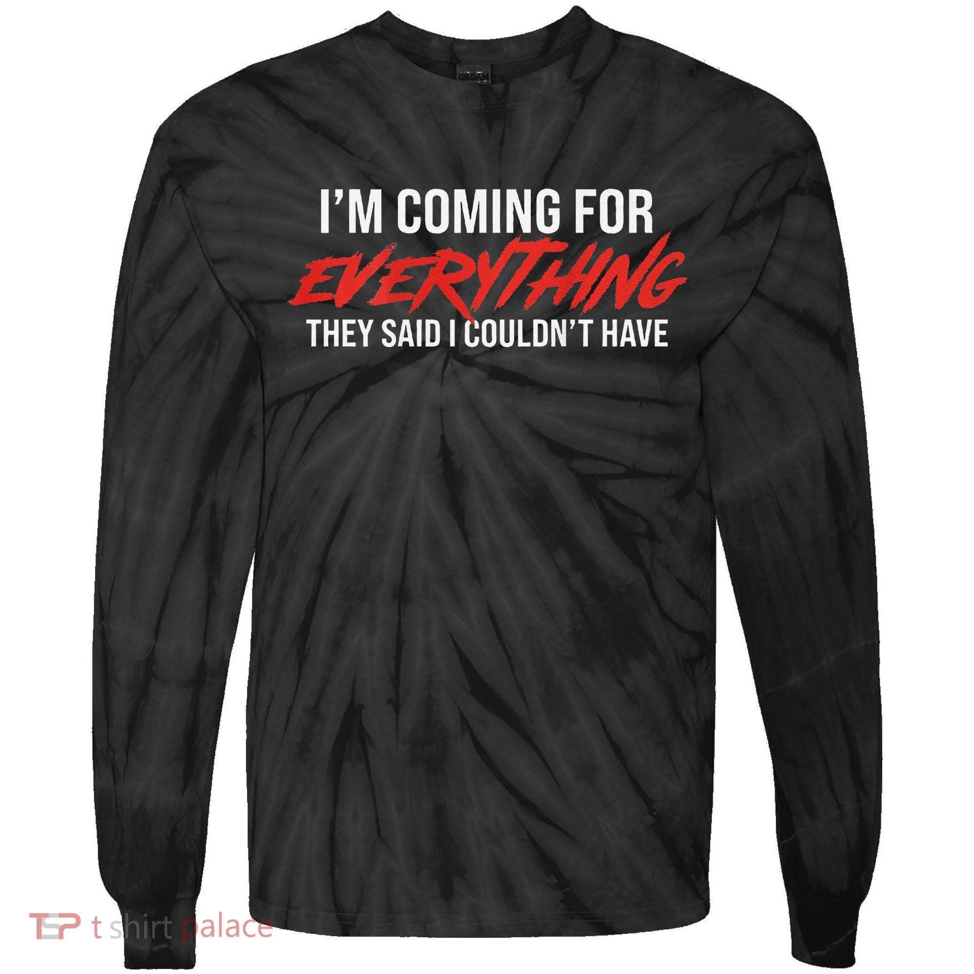 Motivational Quote Motivation For Success And Workout Tie-Dye Long Sleeve Shirt