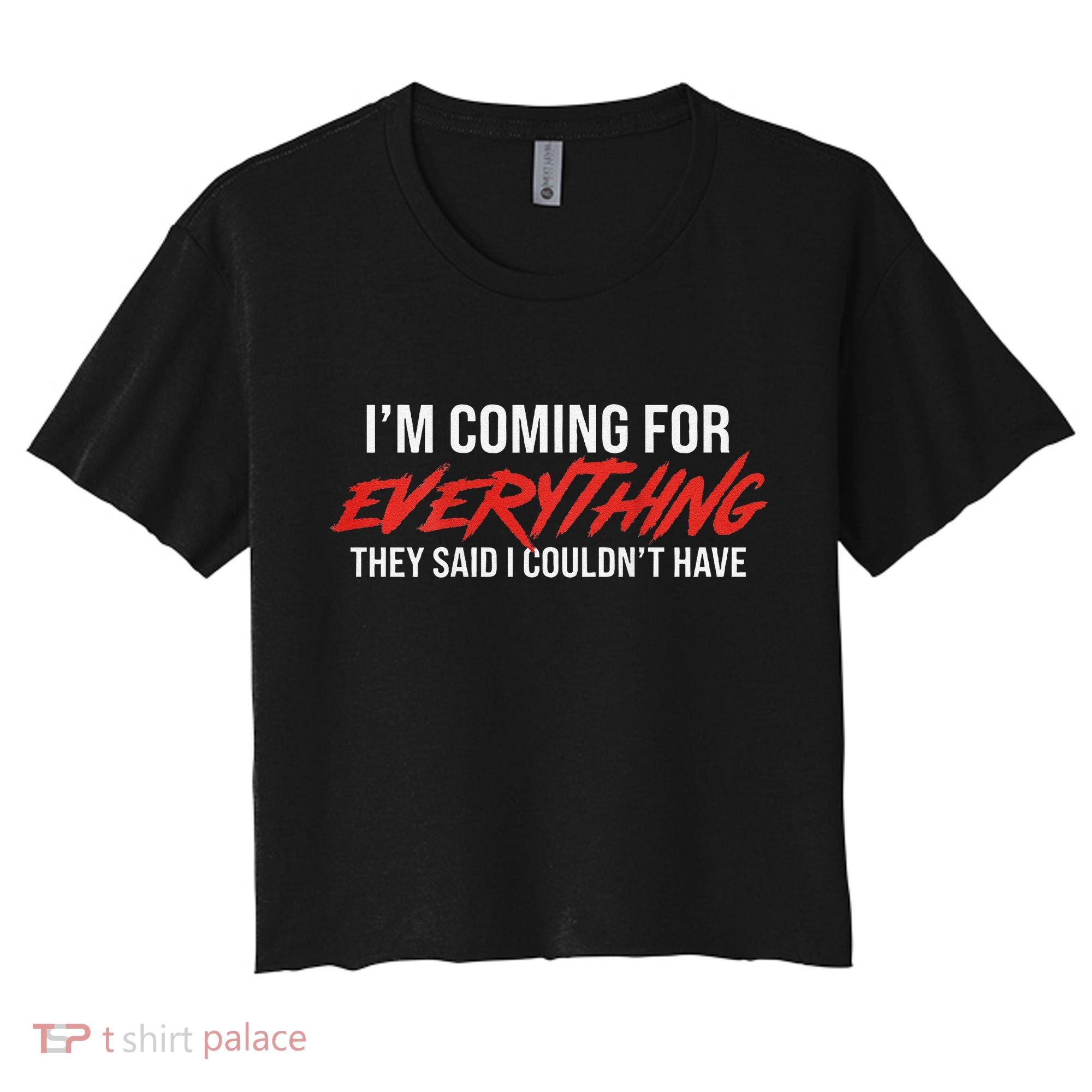 Motivational Quote Motivation For Success And Workout Women's Crop Top Tee