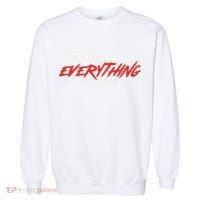 Motivational Quote Motivation For Success And Workout Garment-Dyed Sweatshirt thumb 0
