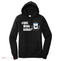 Messi Que Miras Bobo Anda Para Alla Soccer Football Argentina Women's Hoodie thumb 0