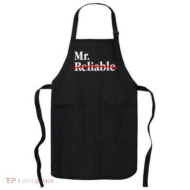 Mr. Unreliable Apron