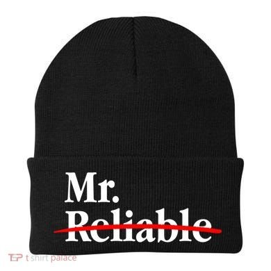 Mr. Unreliable Beanie