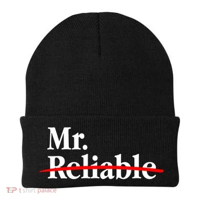 Mr. Unreliable Beanie
