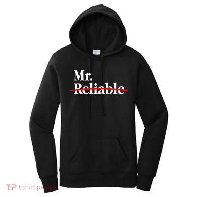 Mr. Unreliable Women's Hoodie