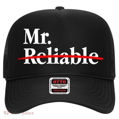 Mr. Unreliable Hat