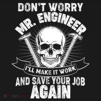 Mr Engineer I'll Make It Work And Save Your Job Hoodie thumb 2