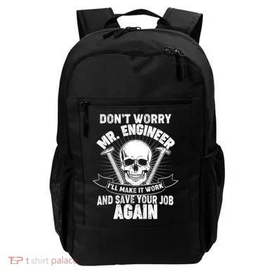 Mr Engineer I'll Make It Work And Save Your Job Backpack