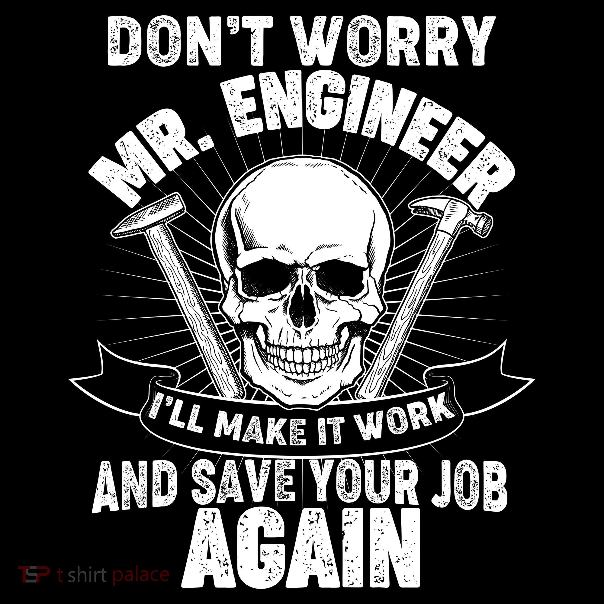 Mr Engineer I'll Make It Work And Save Your Job Bucket Hat