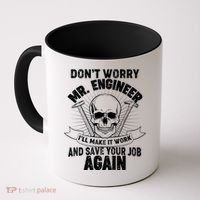 Mr Engineer I'll Make It Work And Save Your Job Coffee Mug thumb 0