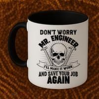 Mr Engineer I'll Make It Work And Save Your Job Coffee Mug thumb 2