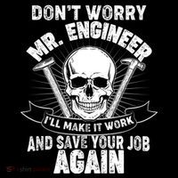 Mr Engineer I'll Make It Work And Save Your Job Ornament thumb 1