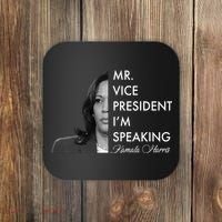 Mr Vice President I'm Speaking Kamala Harris Portrait Coaster thumb 0