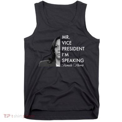 Mr Vice President I'm Speaking Kamala Harris Portrait Tank Top