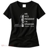 Mr Vice President I'm Speaking Kamala Harris Portrait Women's T-Shirt thumb 0