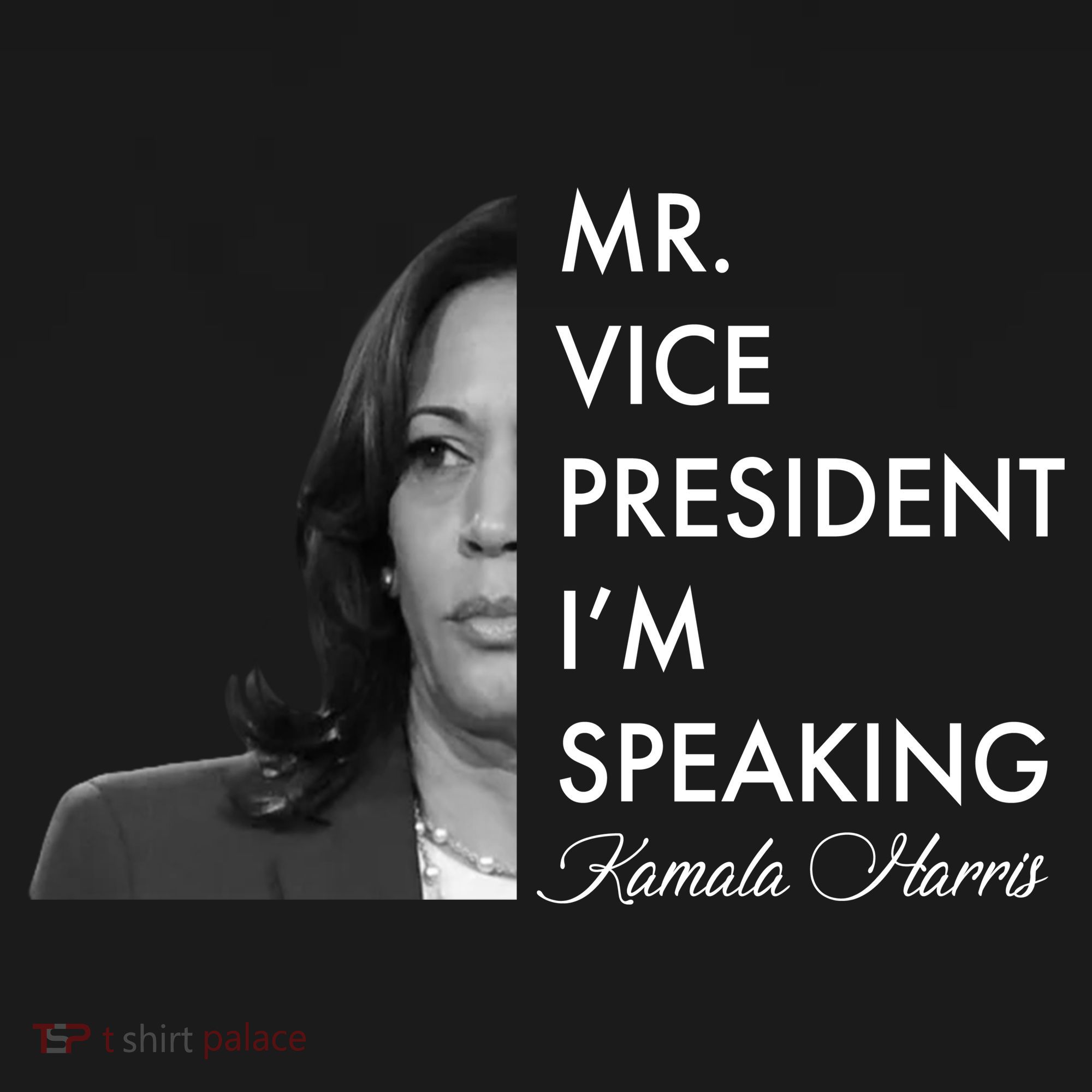 Mr Vice President I'm Speaking Kamala Harris Portrait Kids T-Shirt