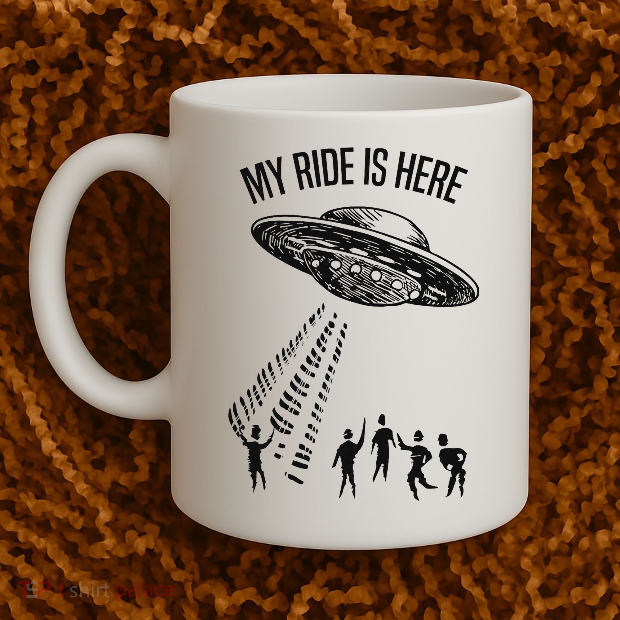 My Ride Alien Flying Saucer Ufo Abduction  Coffee Mug