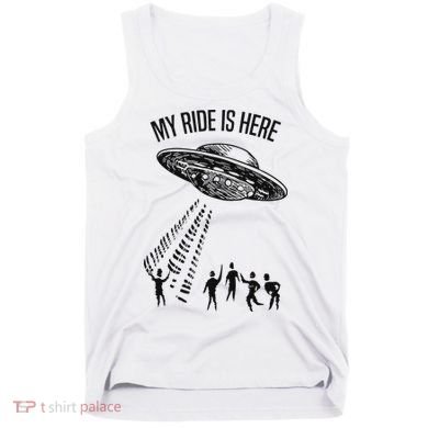 My Ride Alien Flying Saucer Ufo Abduction  Tank Top
