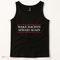 Make Racists Afraid Again Tank Top thumb 2