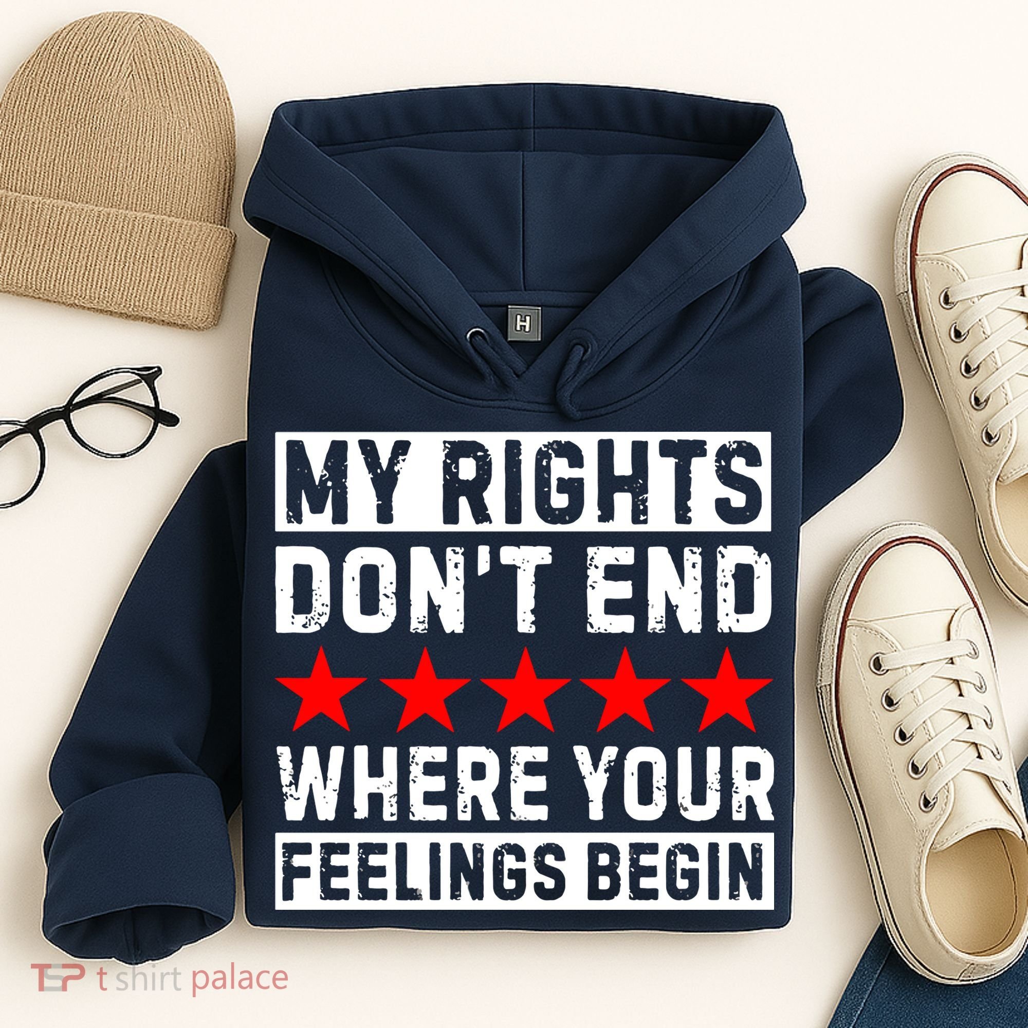 My Rights Don't End Where Your Feelings Begin Hoodie