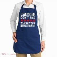 My Rights Don't End Where Your Feelings Begin Apron thumb 2