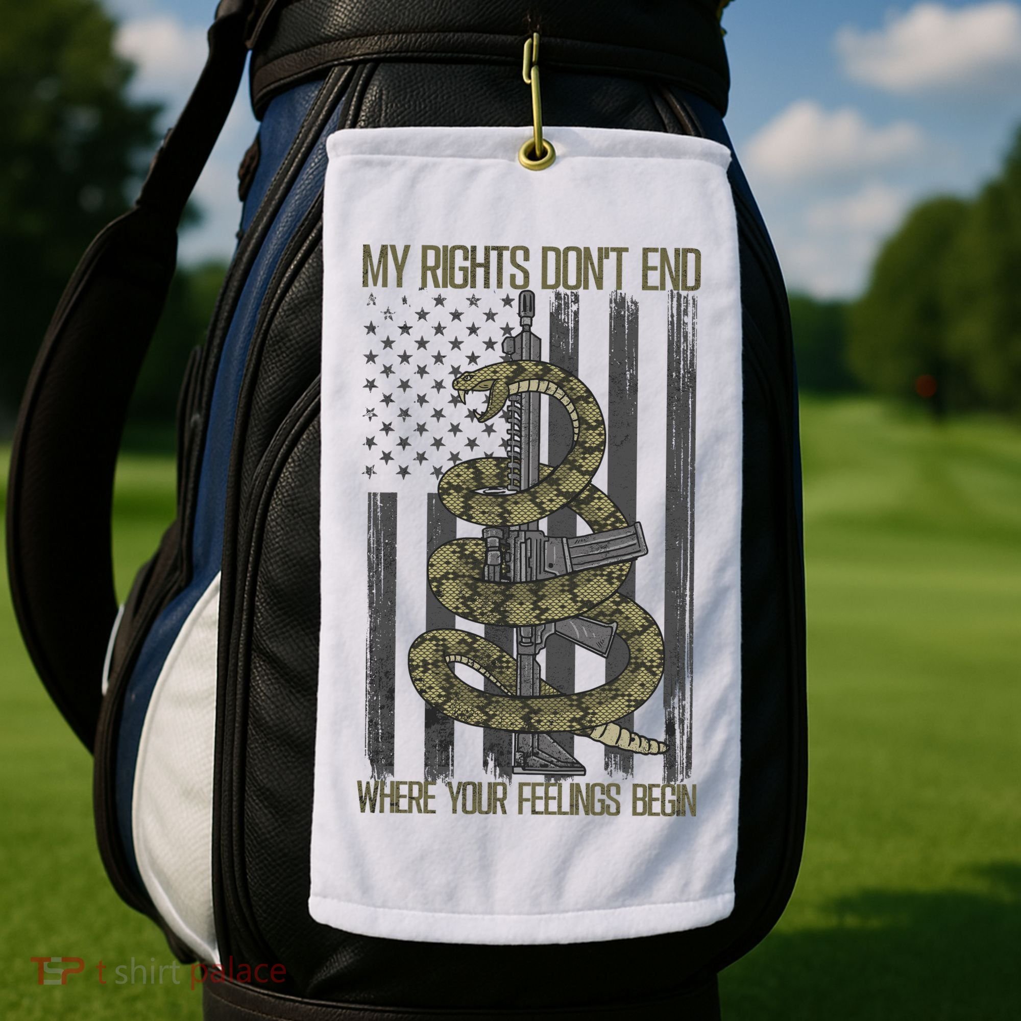 My Rights Don't End Where Your Feelings Begin Golf Towel