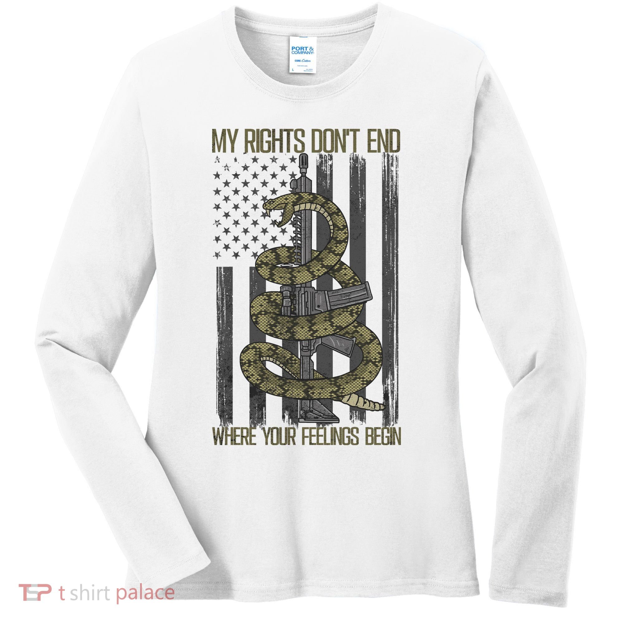 My Rights Don't End Where Your Feelings Begin Women's Long Sleeve Shirt