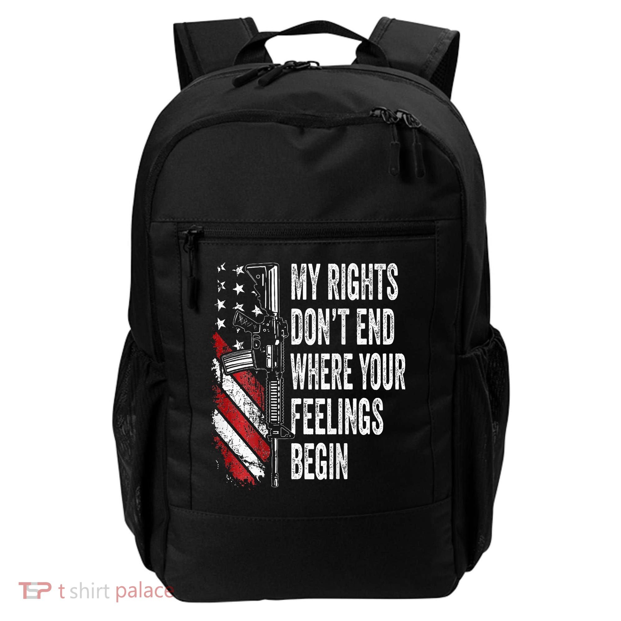My Rights DonT End Where Your Feelings Begin Backpack