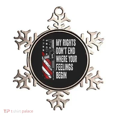 My Rights DonT End Where Your Feelings Begin Ornament