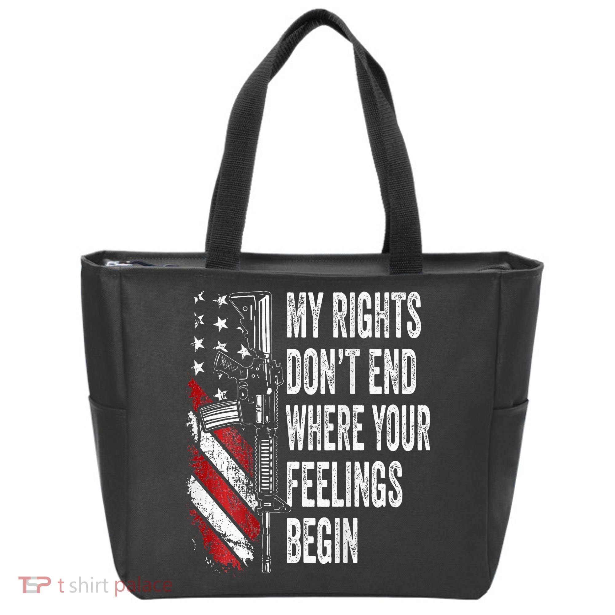 My Rights DonT End Where Your Feelings Begin Tote Bag