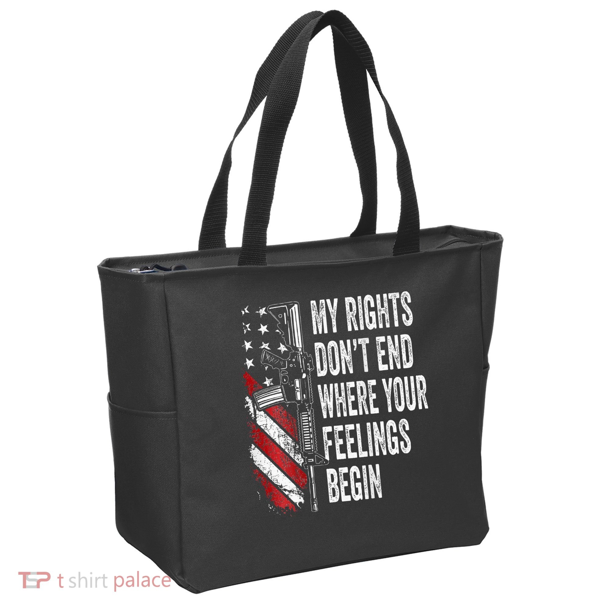 My Rights DonT End Where Your Feelings Begin Tote Bag