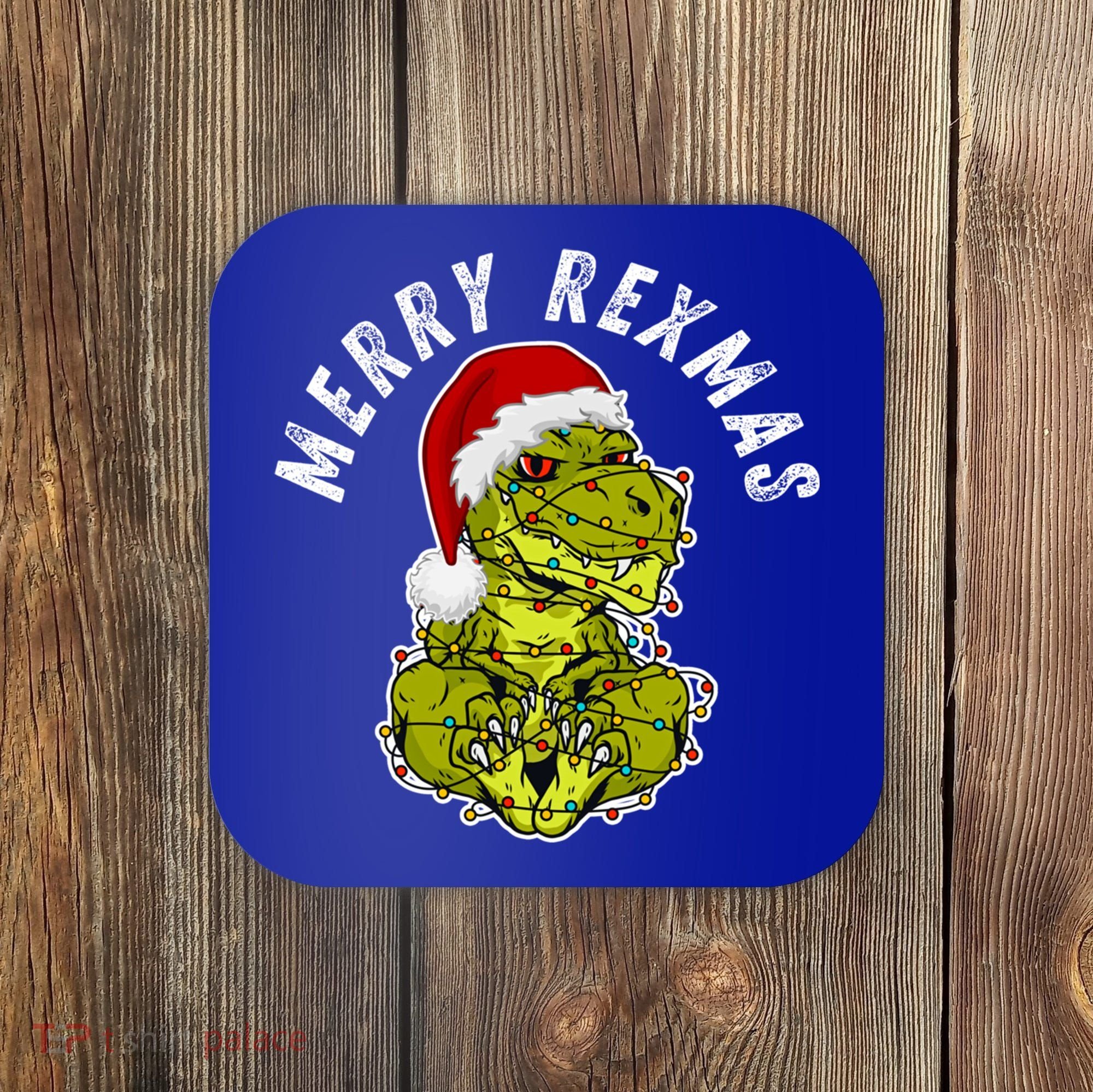 Merry Rexmas Dinosaur Christmas Tree Rex Fa Ra Rawr Xmas Meaningful Gift Coaster