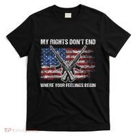 My Rights DonT End Where Your Feelings Begin American Guns T-Shirt thumb 0