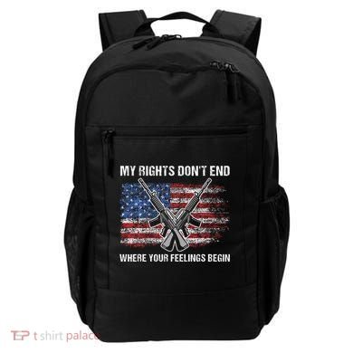 My Rights DonT End Where Your Feelings Begin American Guns Backpack